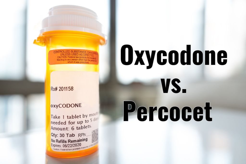 A photo of an Oxycodone/ Percocet prescription pill bottle with blurred background and words that read "Oxycodone vs. Percocet"